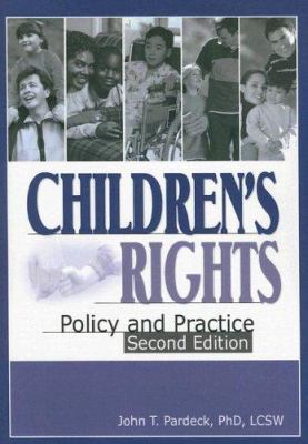 Children's Rights: Policy and Practice, Second ... 0789028123 Book Cover