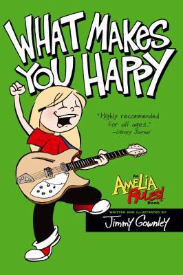 Amelia Rules! Volume 2: What Makes You Happy