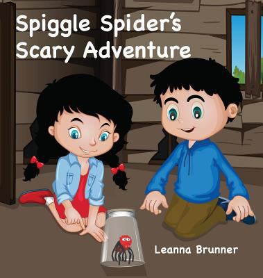 Spiggle Spider's Scary Adventure 1642048674 Book Cover