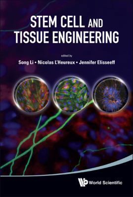 Stem Cell and Tissue Engineering 9814317055 Book Cover