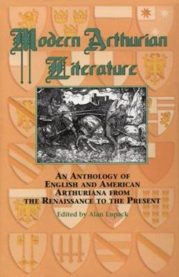 Modern Arthurian Literature: An Anthology of En... 0815308434 Book Cover