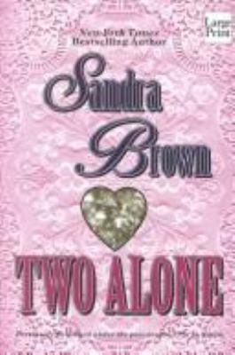 Two Alone [Large Print] 1587242060 Book Cover