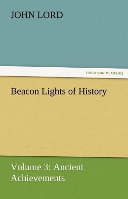 Beacon Lights of History 3842425317 Book Cover