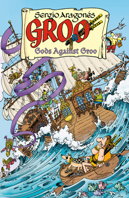 Groo: Gods Against Groo 1506702392 Book Cover