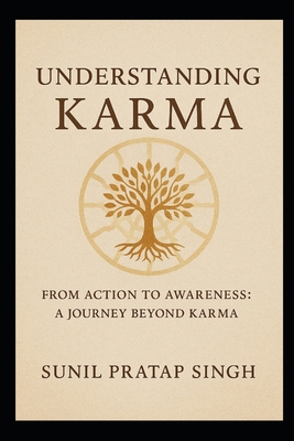 Understanding Karma: From Action to Awareness: ... B0F8HS1ZMH Book Cover