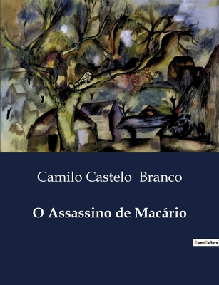 O Assassino de Macário [Portuguese] B0D6TMQKLG Book Cover