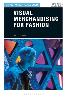 Visual Merchandising for Fashion 1350071595 Book Cover