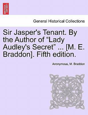 Sir Jasper's Tenant. by the Author of "Lady Aud... 124136818X Book Cover