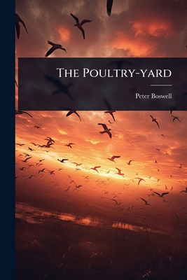 The Poultry-yard 1024875075 Book Cover
