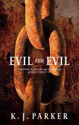 Evil For Evil: The Engineer Trilogy: Book Two 1841498777 Book Cover