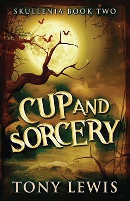 Cup and Sorcery B08PTWV2YJ Book Cover