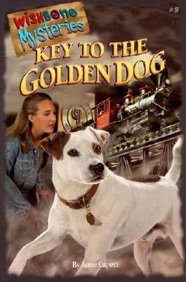 The Key to the Golden Dog 0613101669 Book Cover