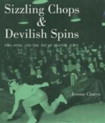Sizzling Chops and Devilish Spins 0285636375 Book Cover