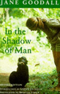 In the Shadow of Man 1857994272 Book Cover