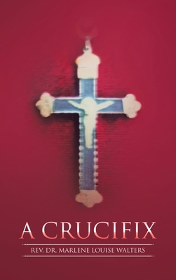 A Crucifix 1664247408 Book Cover