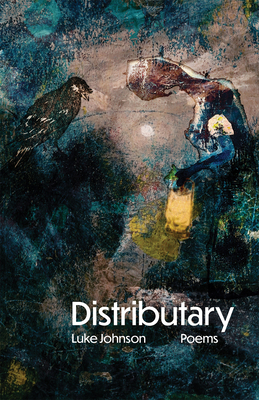 Distributary: Poems Volume 38 168003426X Book Cover