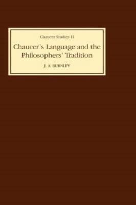 Chaucer's Language and the Philosophers Tradition B0025M358K Book Cover