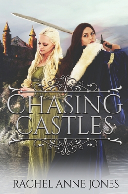 Chasing Castles B0C6P8FSHQ Book Cover