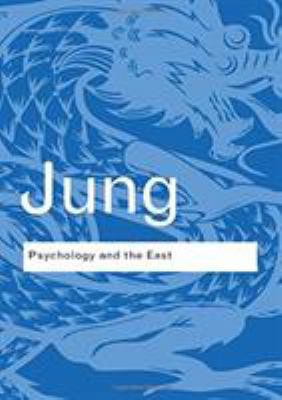 Psychology and the East 1138835102 Book Cover