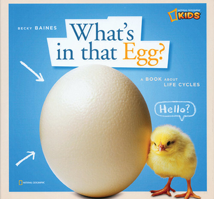 Zigzag: What's in That Egg?: A Book about Life ... 1426304099 Book Cover