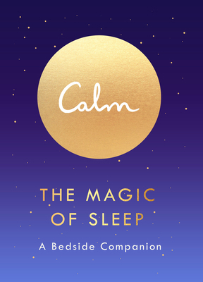 The Magic of Sleep: A Bedside Companion 0241987466 Book Cover