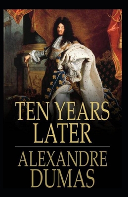 Ten Years Later Annotated            Book Cover