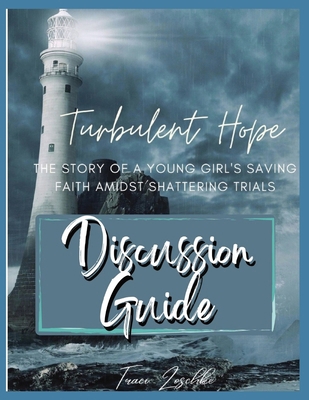 Turbulent Hope: A Discussion Guide 1088061524 Book Cover