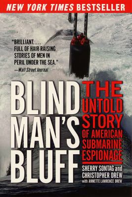 Blind Man's Bluff: The Untold Story of American... 006097771X Book Cover