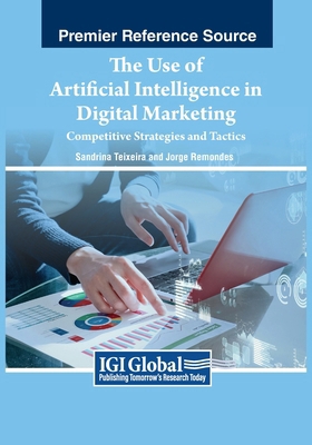 The Use of Artificial Intelligence in Digital M... 166849325X Book Cover