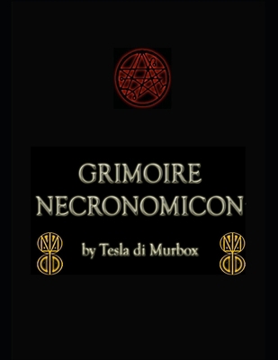 Grimoire Necronomicon B0DK7GCJMH Book Cover