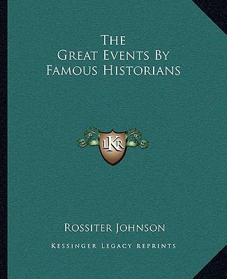 The Great Events By Famous Historians 1162696303 Book Cover