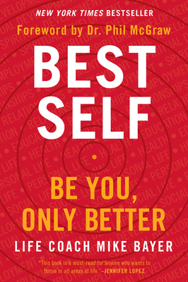 Best Self: Be You, Only Better 0062911740 Book Cover