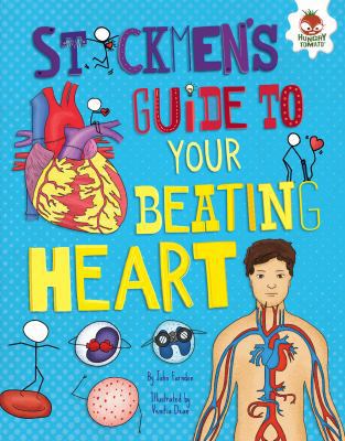 Stickmen's Guide to Your Beating Heart 1512432156 Book Cover