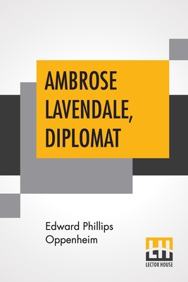 Ambrose Lavendale, Diplomat 9389560063 Book Cover