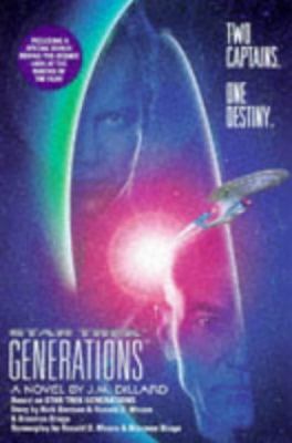 Star Trek Generations (Star Trek The Next Gener... 0671517422 Book Cover