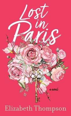 Lost in Paris [Large Print] 1643589083 Book Cover