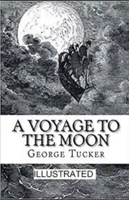 Paperback A Voyage to the Moon Illustrated Book