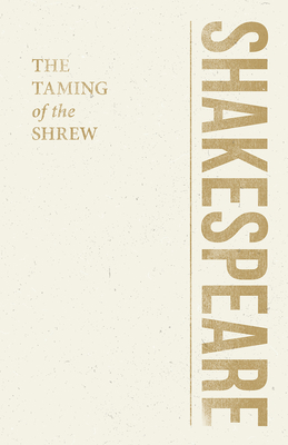 The Taming of the Shrew 1445550474 Book Cover