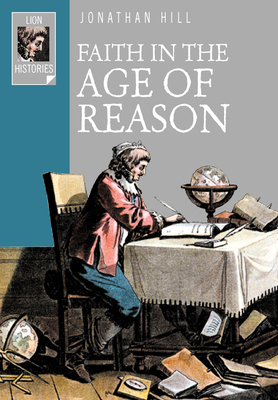 Faith in the Age of Reason: The Enlightenment f... 0745951309 Book Cover