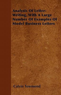 Analysis Of Letter-Writing, With A Large Number... 1446058735 Book Cover