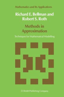 Methods in Approximation: Techniques for Mathem... 9401085447 Book Cover