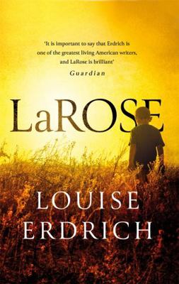 LaRose [Paperback] Louise Erdrich (author) 1472151852 Book Cover