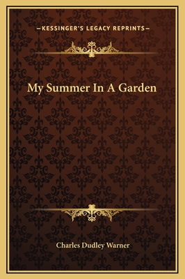 My Summer In A Garden 1169219667 Book Cover