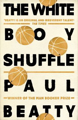 The White Boy Shuffle [Paperback] [May 04, 2017...            Book Cover