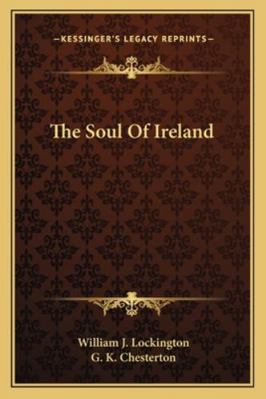 The Soul Of Ireland 1163087181 Book Cover