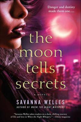 The Moon Tells Secrets 1466854197 Book Cover