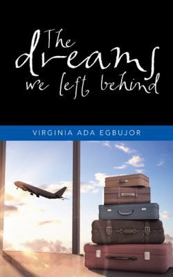 The dreams we left behind 1524667625 Book Cover