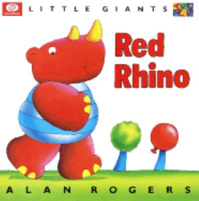 Red Rhino (Little Giants) 0716644029 Book Cover