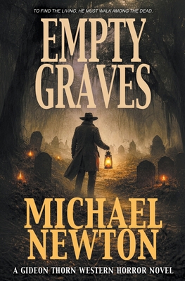Empty Graves: A Weird Western B0GMZFW6YG Book Cover