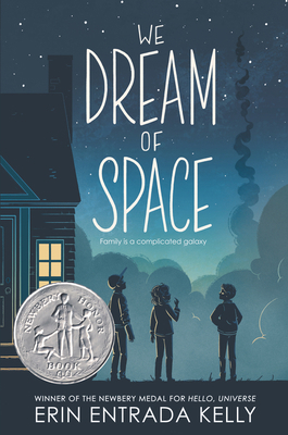 We Dream of Space: A Newbery Honor Award Winner 0062747304 Book Cover